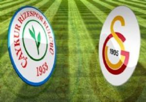 Galatasaray Çaykur Rizespor maç kadrosu ilk 11 ler